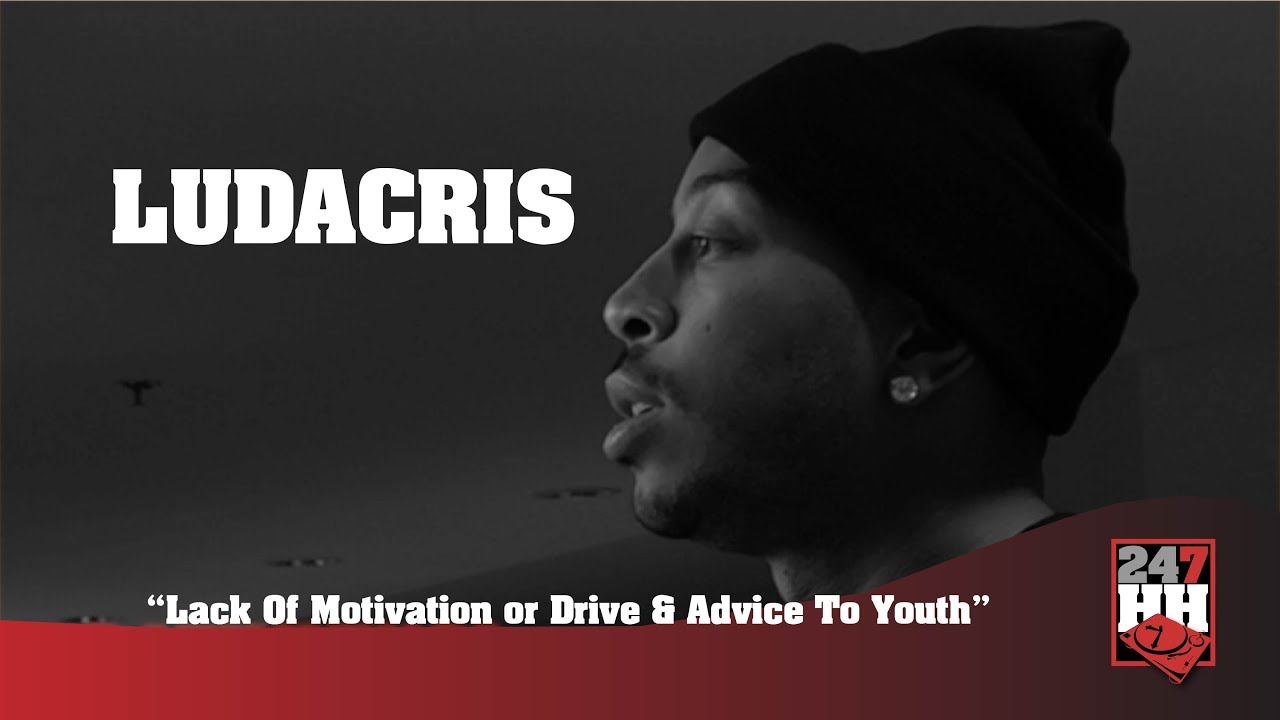 Ludacris - Lack Of Motivation or Drive & Advice To Youth (247HH Archives)