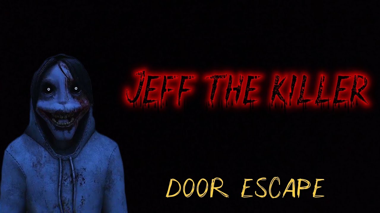 Jeff the killer horror game( Door escape)
