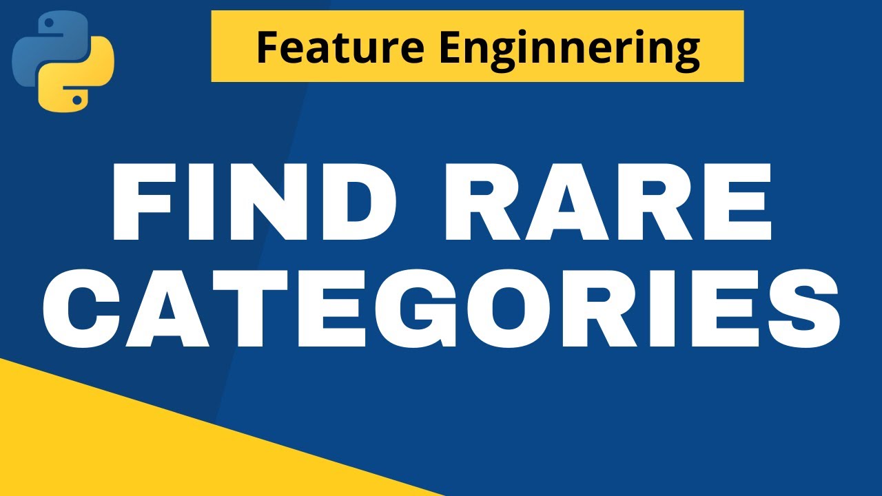 Find Rare Categories | Machine Learning | Python