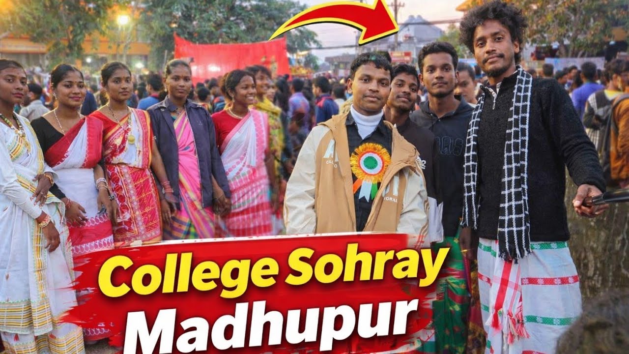  College Sohray Madhupur 2026 | Pura Raska, Enej ar Manaw 💃🕺 | Santhali Traditional video 