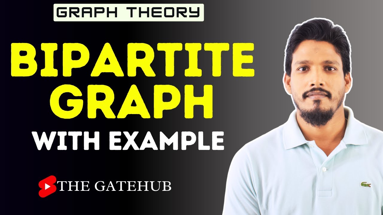 Bipartite Graph and Complete Bipartite Graph | GATE-2014 Example | Graph Theory