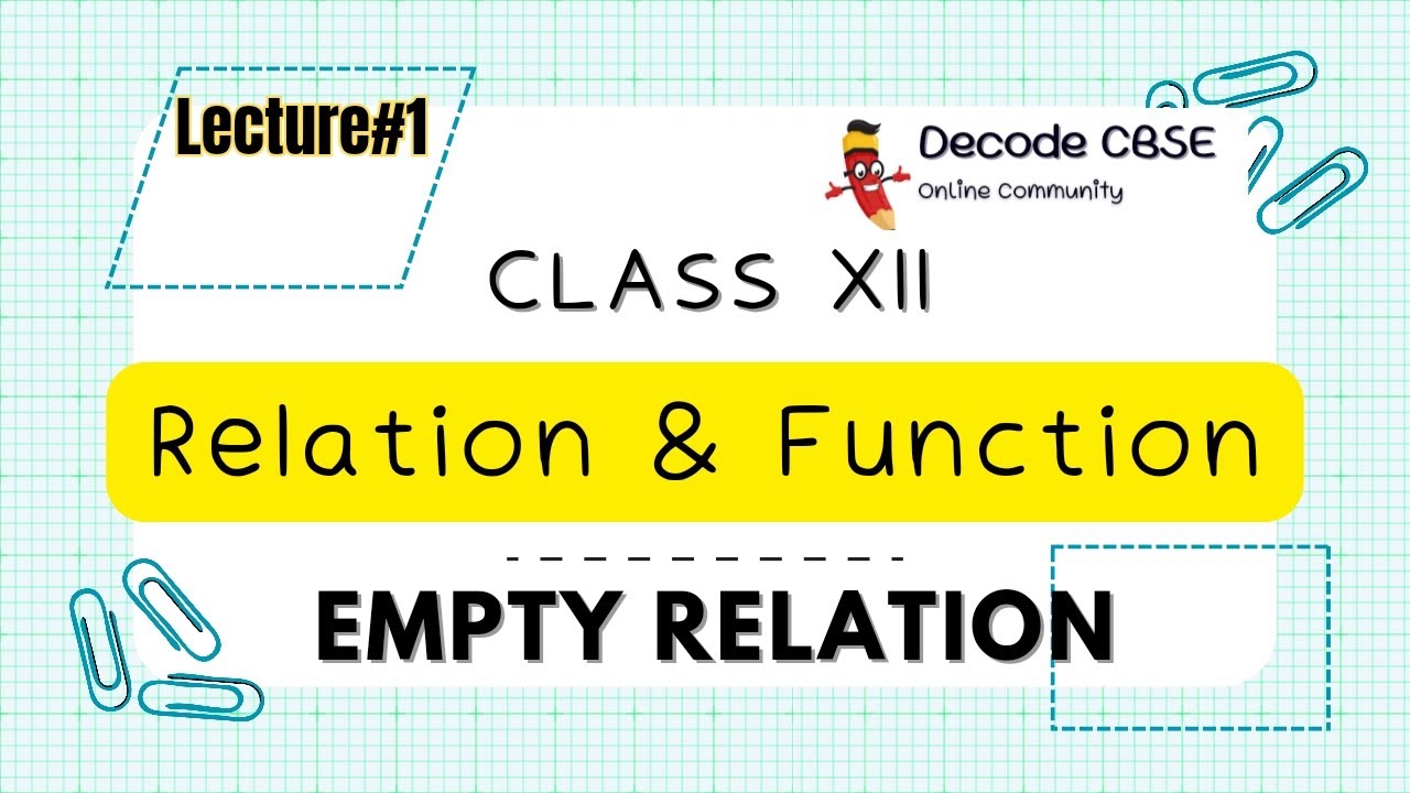 What is Empty Relation? #class12 #relationandfunctions #important  #emptyrelation #maths #viral
