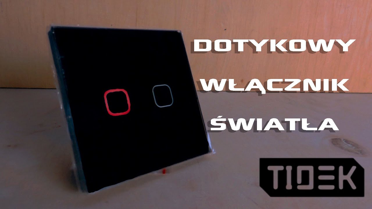WŁĄCZNIK DOTYKOWY z podświetleniem #smartnydom