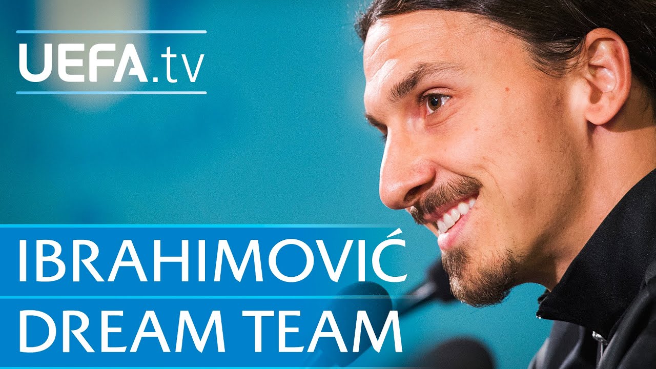 Zlatan Ibrahimović: My dream five-a-side