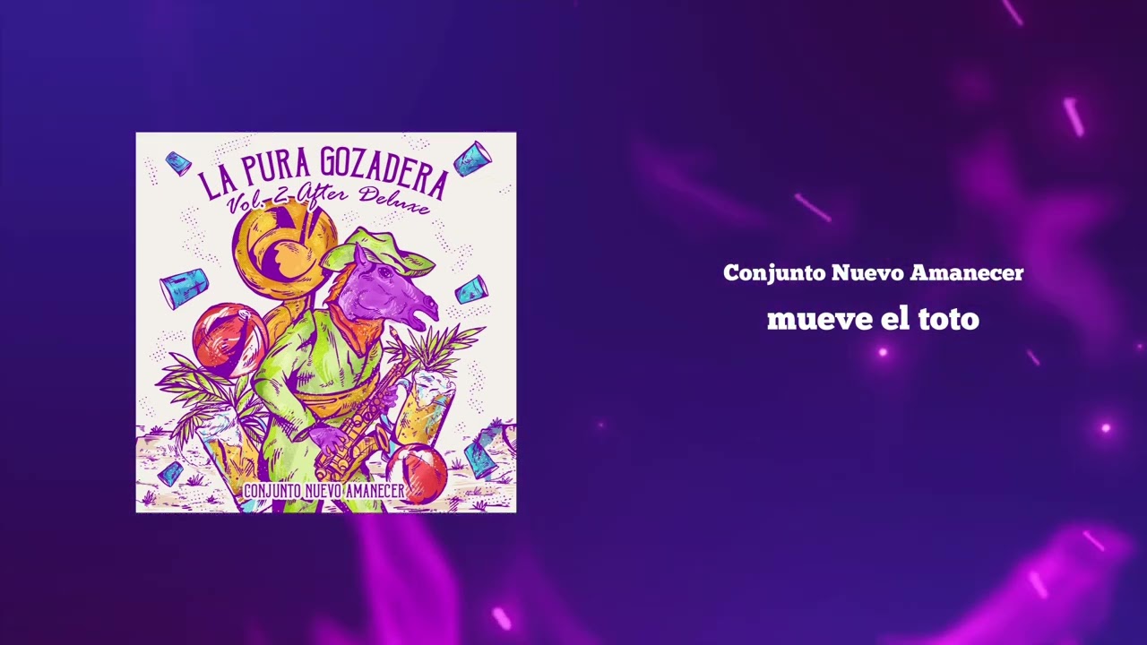 mueve el toto - Conjunto Nuevo Amanecer