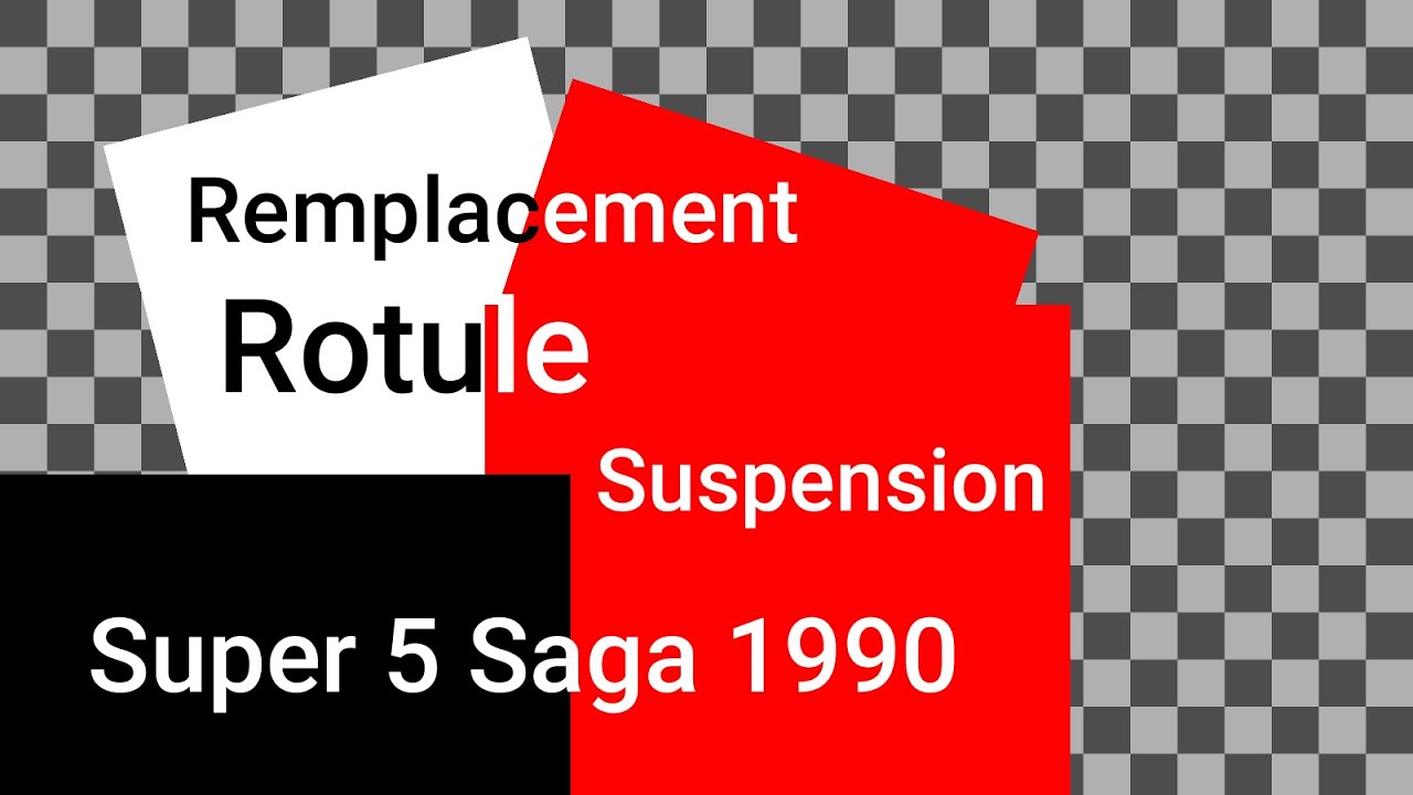 Remplacement rotule de suspension Super 5 Saga 1990