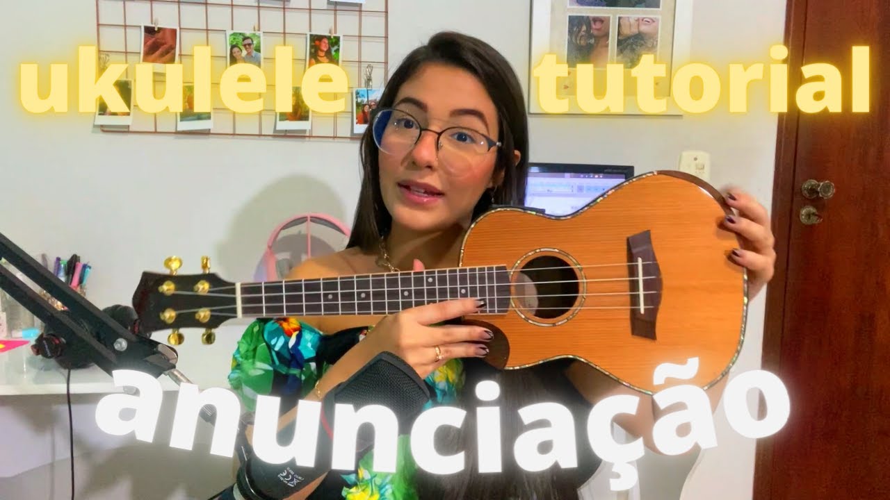 UKULELE TUTORIAL | Como tocar Anunciação - Alceu Valença || por Fernanda Gomes