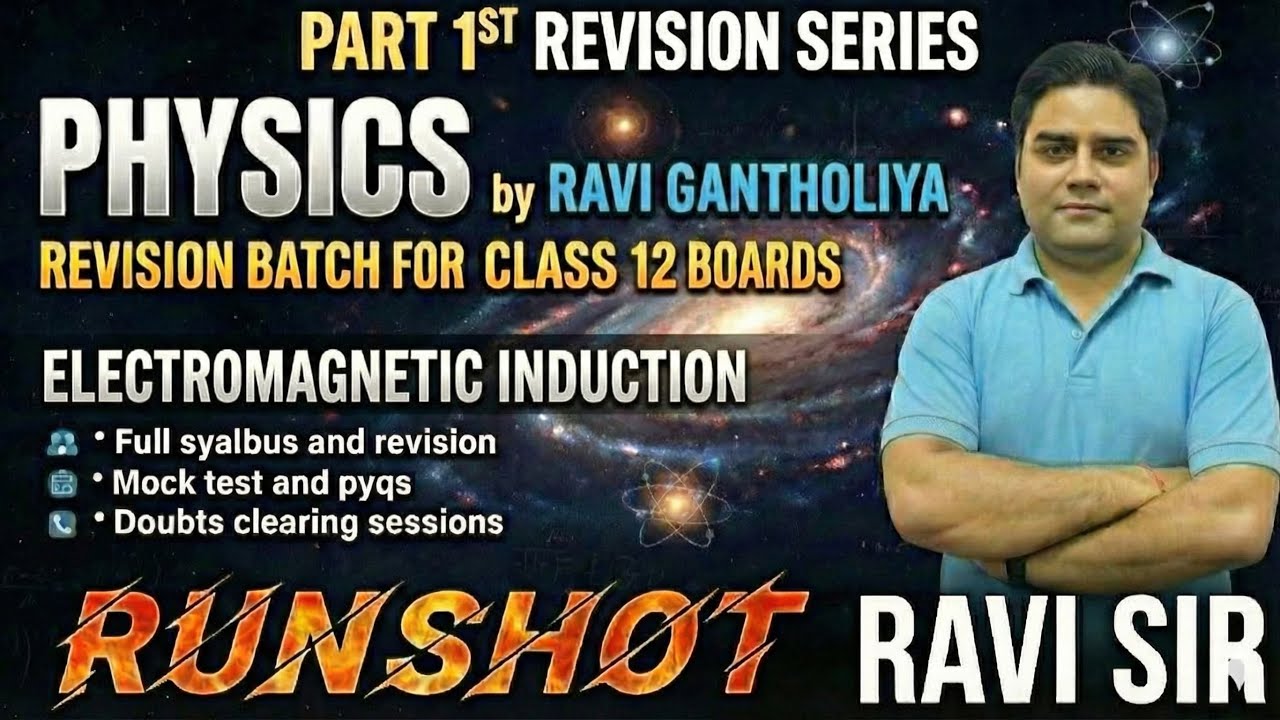 Part -1 “Electromagnetic Induction” Revision series #RaviGantholiya #gantholiya#cbse #icse #NCERT