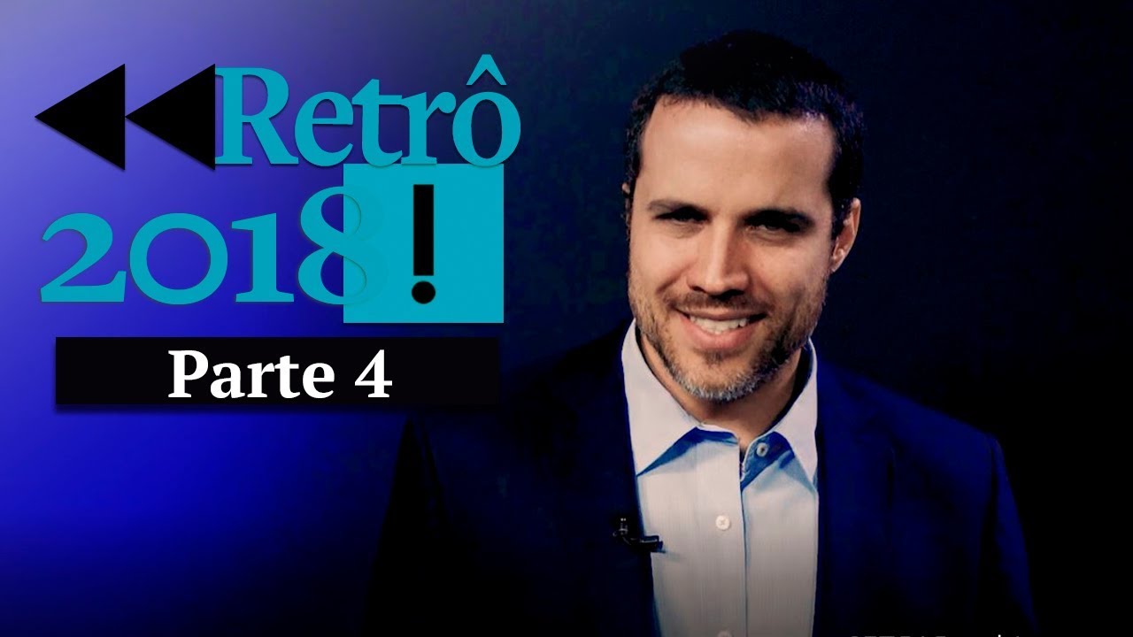RETROSPECTIVA 2018 - O ANTAGONISTA: Parte 4