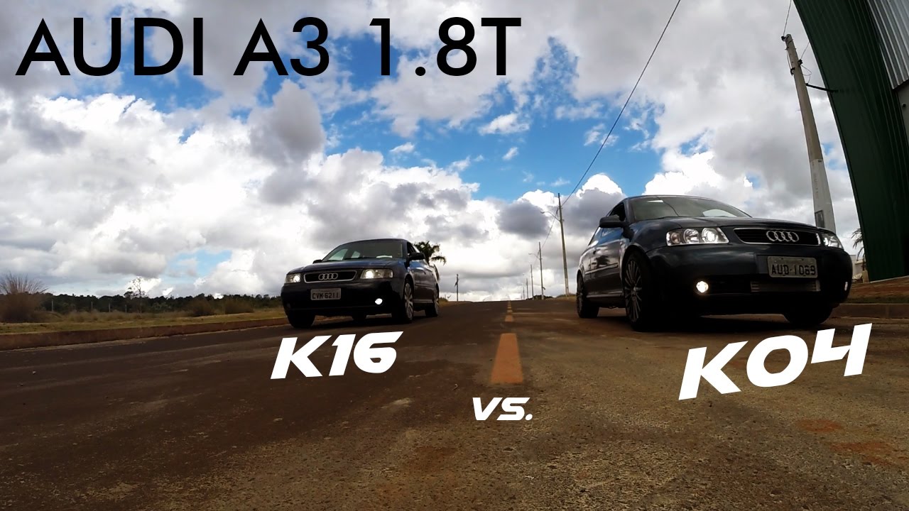 Audi A3 1.8T K04 ou K16. Quem leva? l VLOG #19