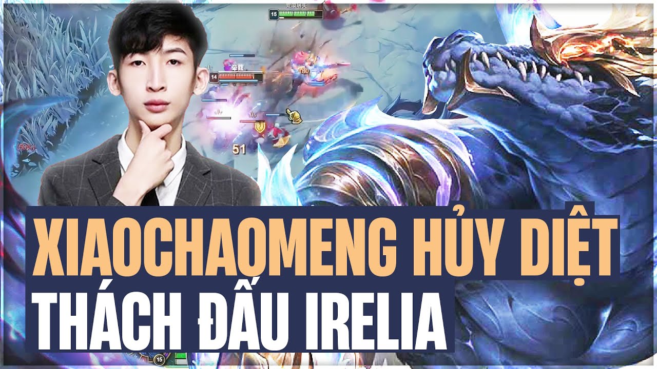 THÁCH ĐẤU IRELIA ĐÁNH CỰC HỔ BÁO GẶP RENEKTON VỚI LỐI CHƠI KHIÊN HEXTECH CỦA XIAOCHAOMENG