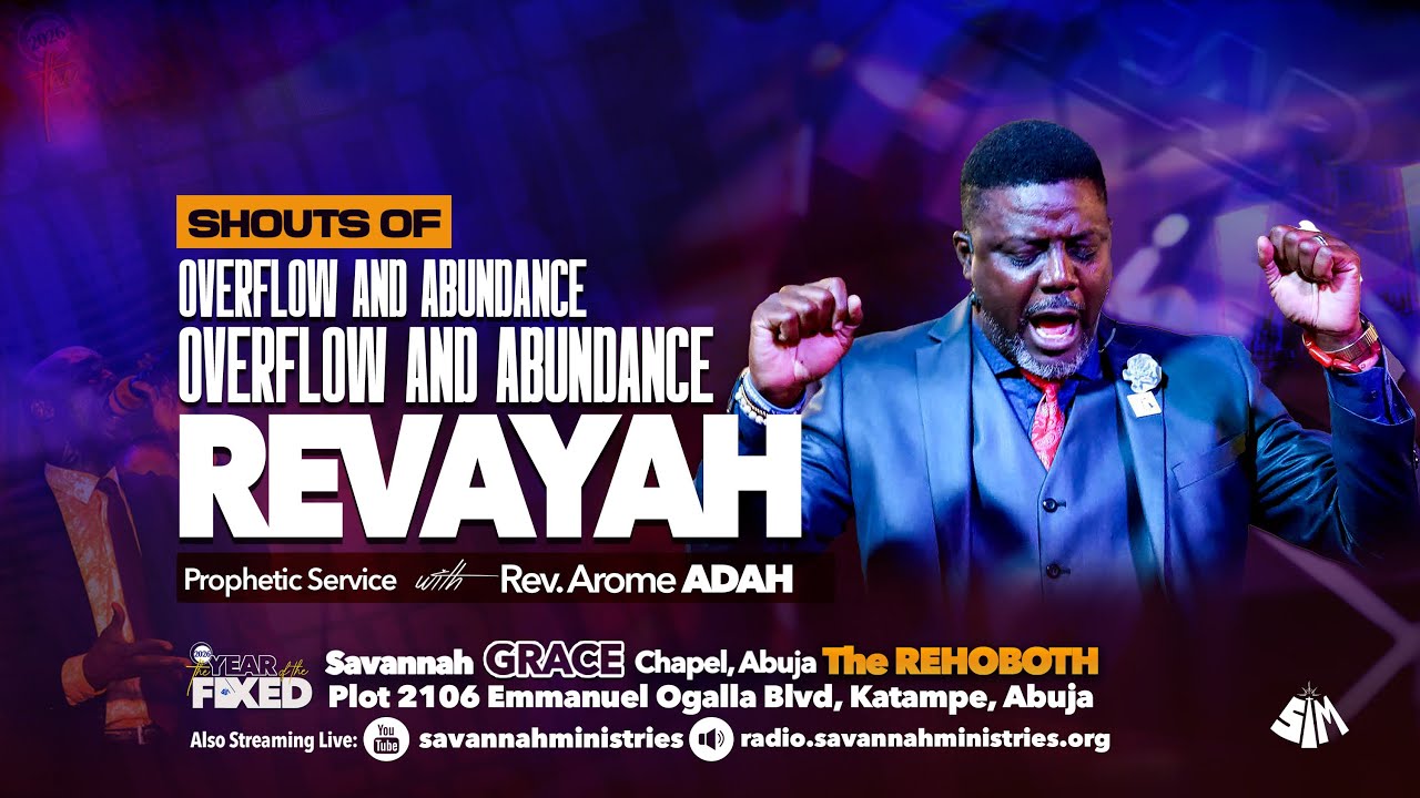 Shouts of Overflow and Abundance- Revayah |Rev. Arome Adah| The Rehoboth |08-02-2026