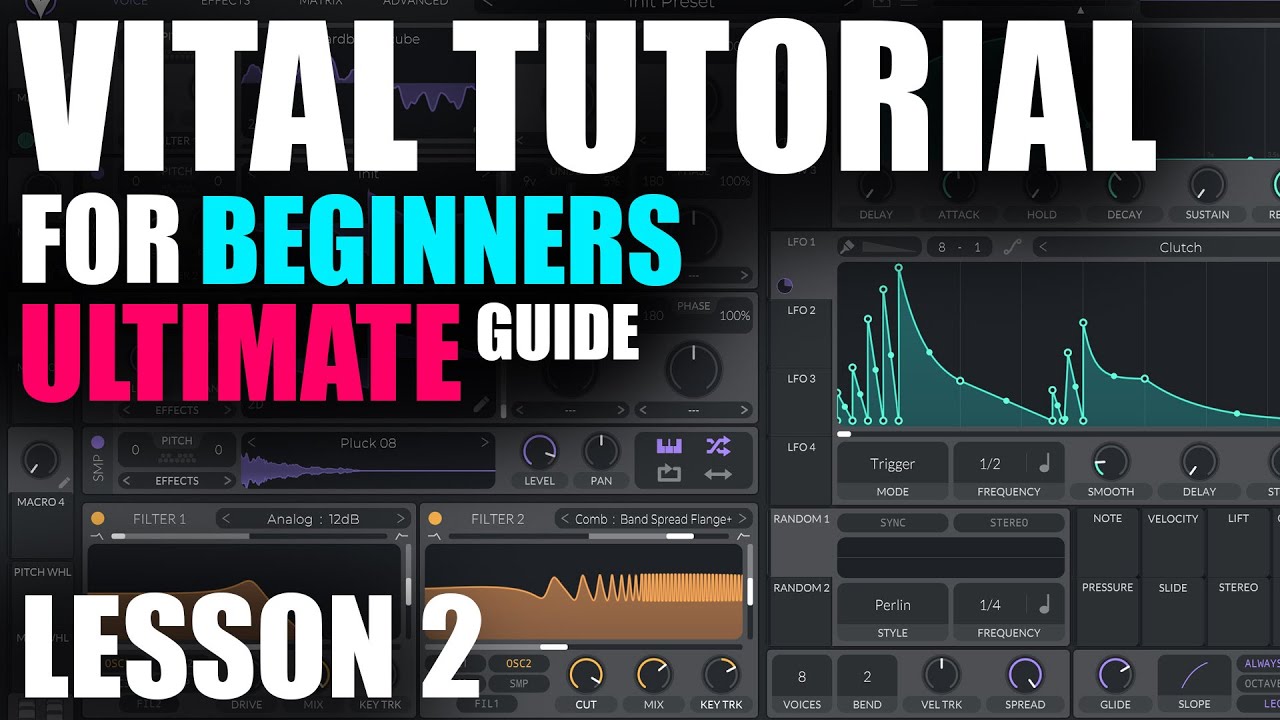Learn Vital Synth - Tutorial Lesson 02 - Filters & Modulation