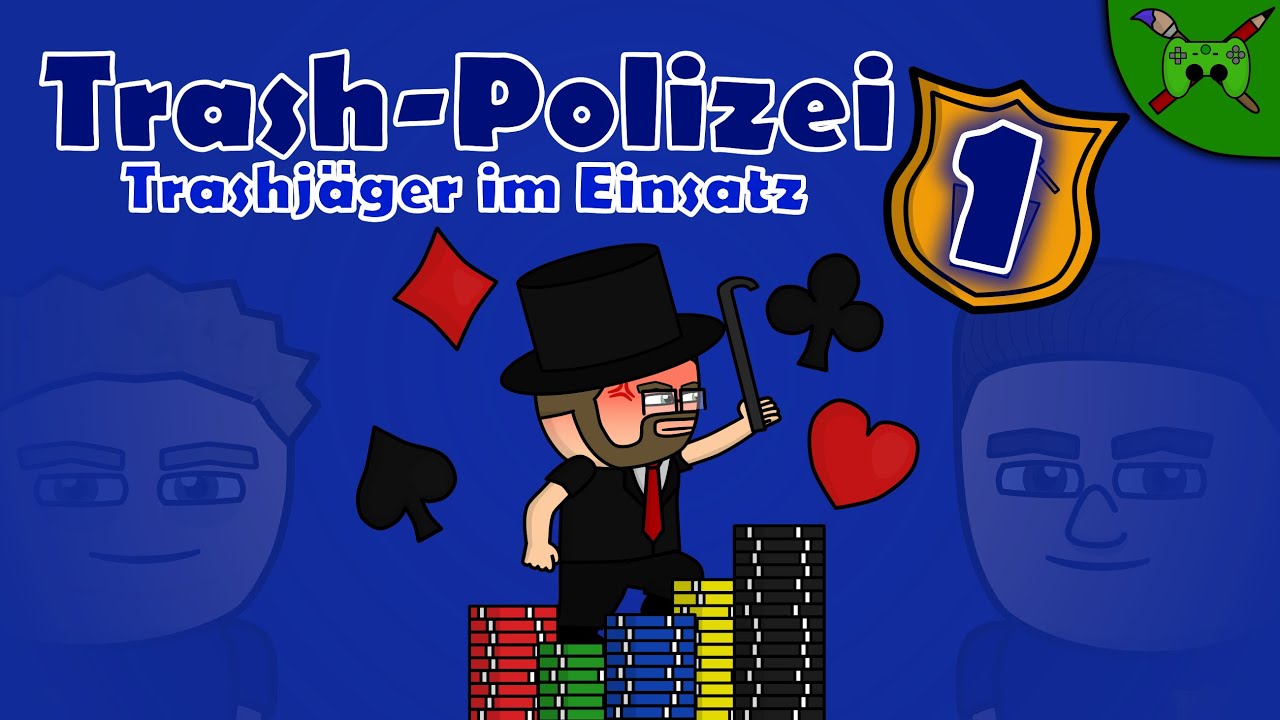 Trash-Polizei - Trashjäger im Einsatz Episode 1  (The Four Kings Casino & Slots)