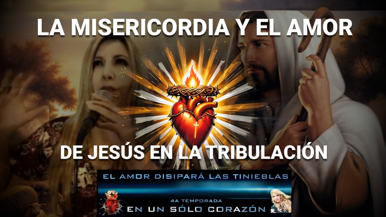 La misericordia y el amor de Jesús durante la... 2A PTE