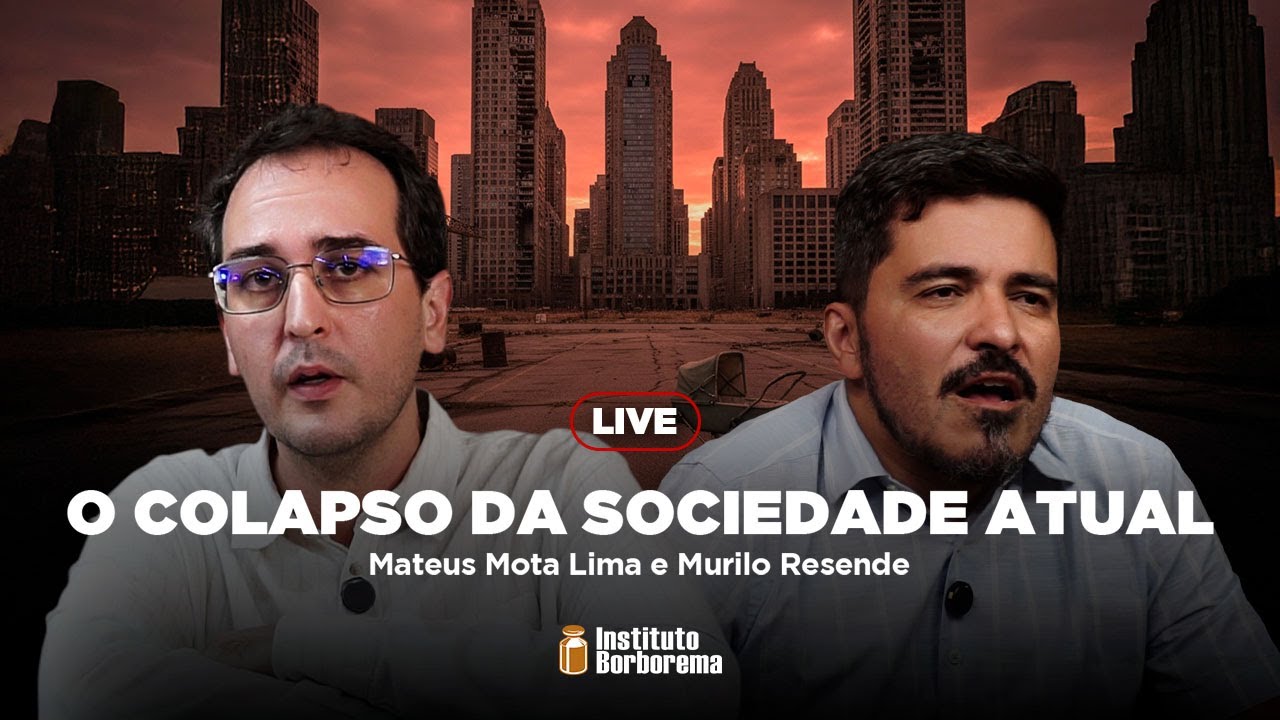 O colapso da sociedade atual / Murilo Resende e Mateus Mota Lima