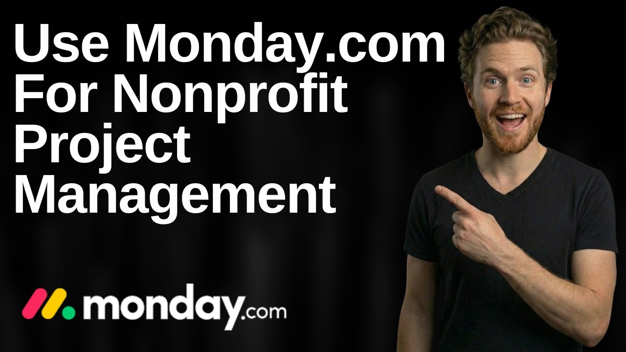 How To Use Monday.com For Nonprofit Project Management (2026 Easy Guide)