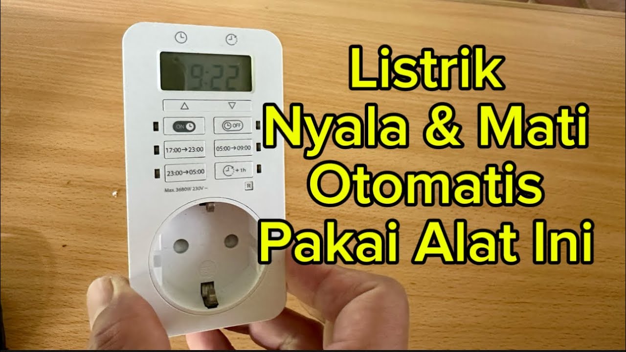 Cara Setting Timer Stop Kontak Listrik Otomatis Digital