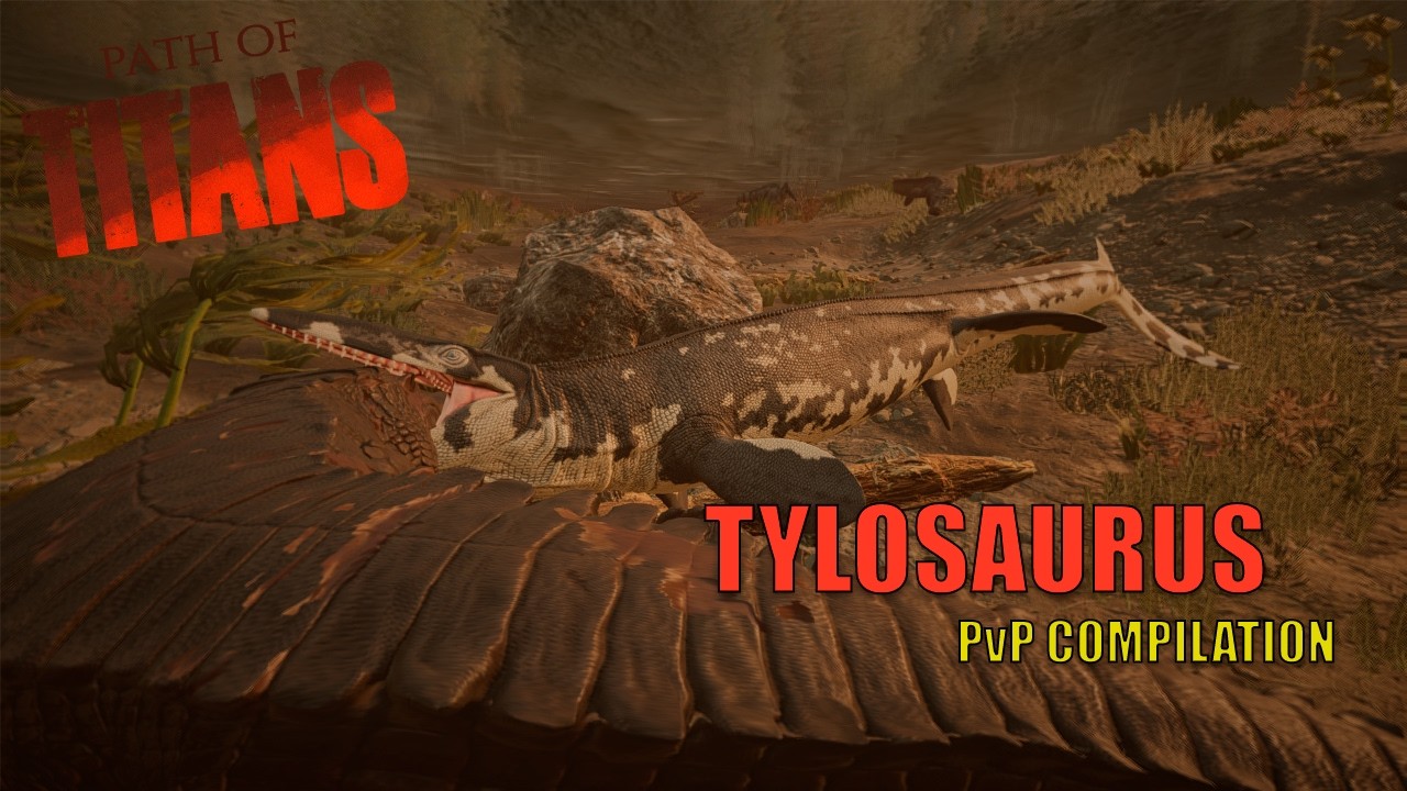 Path of Titans Tylosaurus PvP Compilation #5