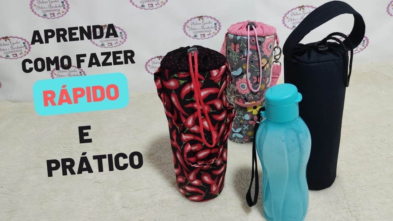 Como fazer uma Porta Garrafinha Térmica 500ml |Rápido e Prático |Com Nelma Guedes