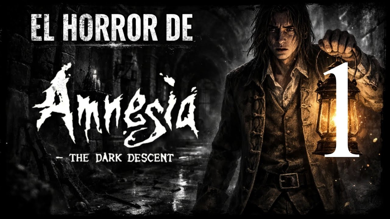 MI NOMBRE ES...DANIEL, ¿DONDÉ ESTOY? | Amnesia: The Dark Descent - Capítulo 1.