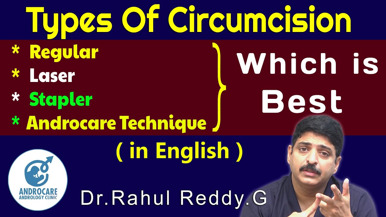 Best Type Of Circumcision For Phimosis | Tight foreskin | Dr Rahul Reddy | Androcare Andrology