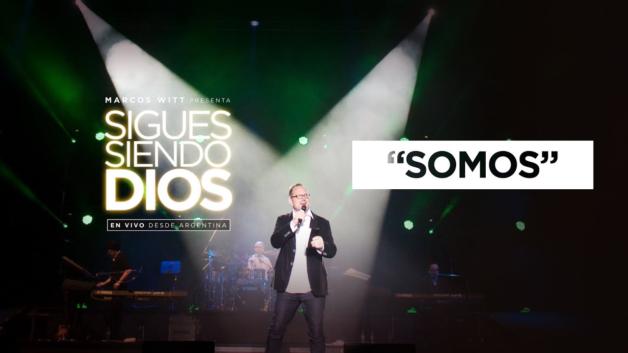 Marcos Witt - Somos (en vivo) - Videoclip oficial