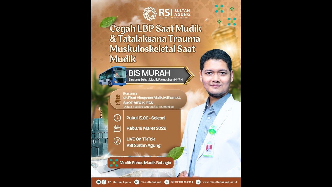 Cegah LBP Saat Mudik & Tatalaksana Trauma Muskuloskeletal Saat Mudik