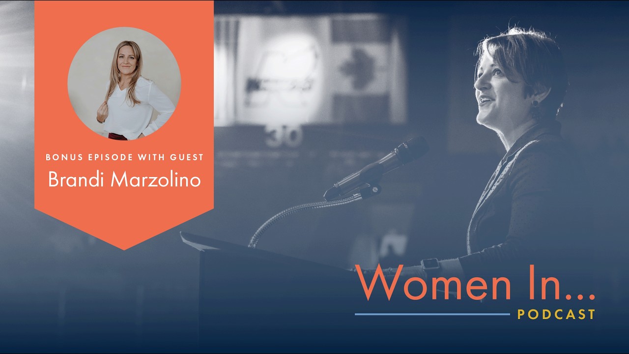 Women In... Bonus Episode: Brandi Marzolino - Leadership Epidemic & Are We Taking It Too Personally?