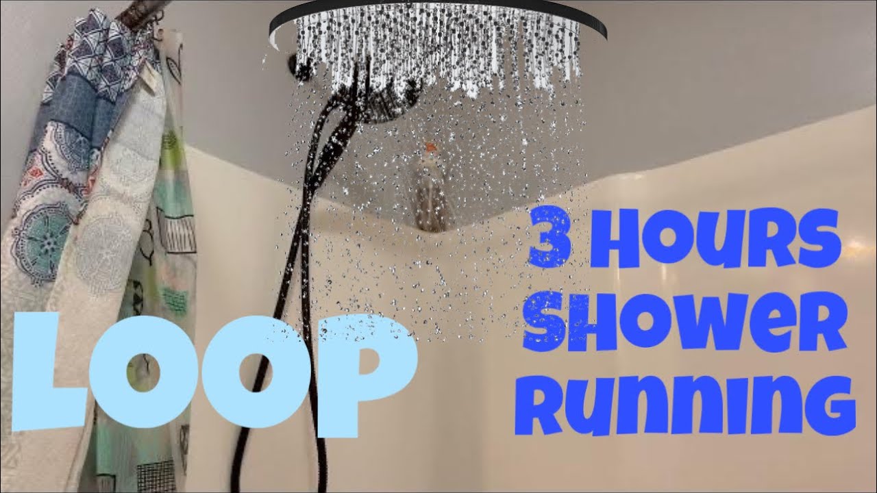 Shower Running Loop ASMR - 3 Hours of White Noise for Sleep 😴