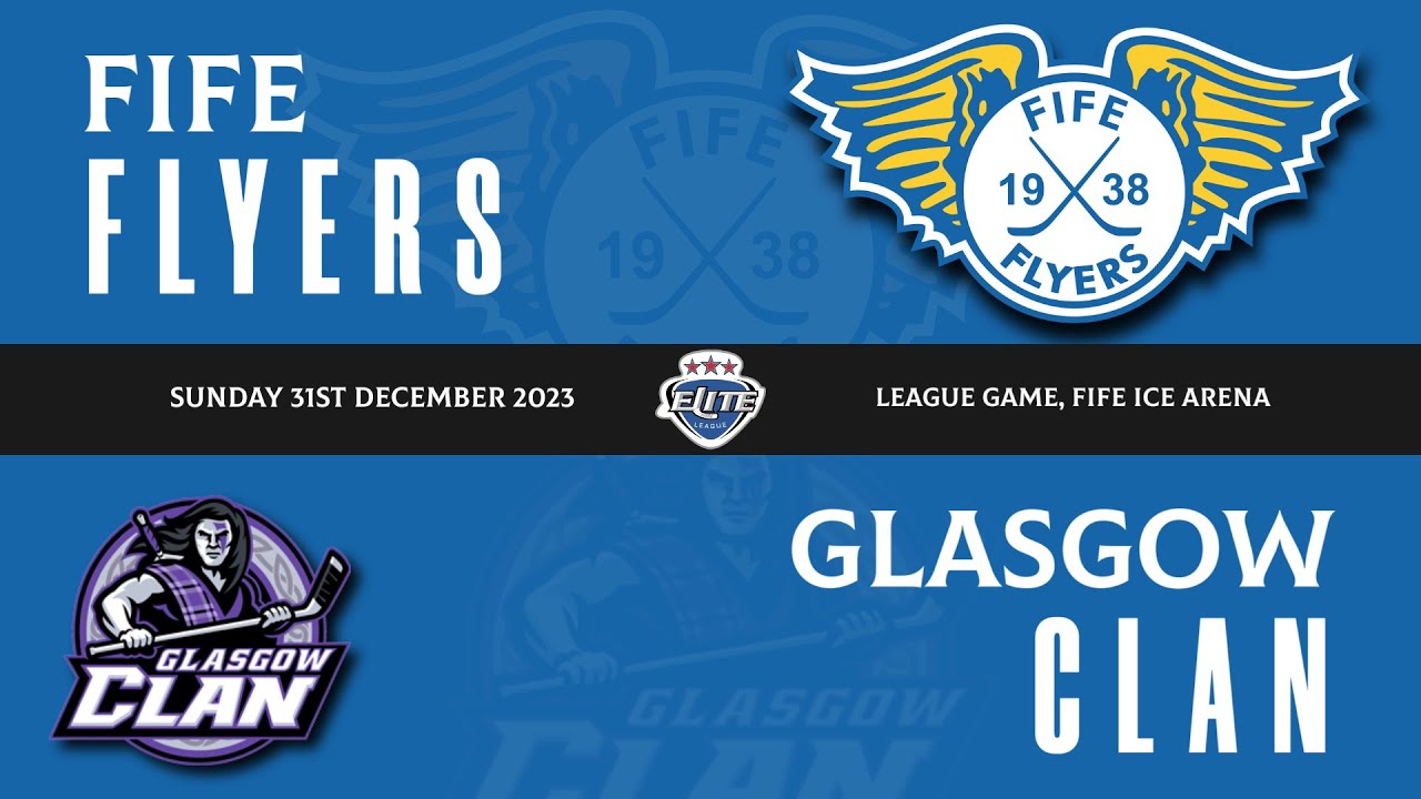 Highlights - Fife Flyers VS Glasgow Clan 31st Dec 2023