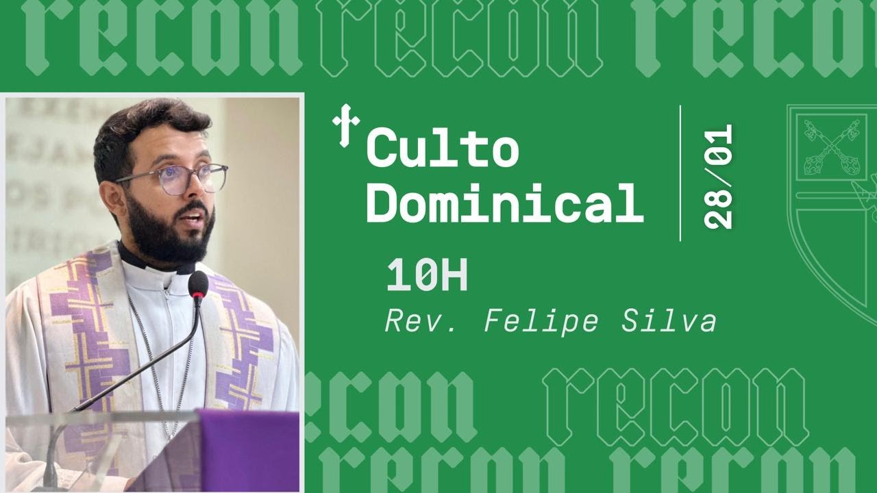 Mateus 6:25-34 | Rev. Felipe Silva