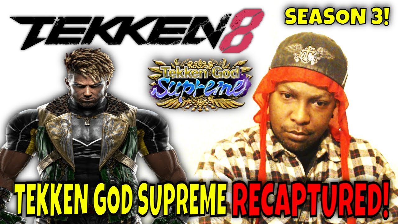 EDDY RECAPTURES TEKKEN GOD SUPREME! (Tekken 8 Season 3)