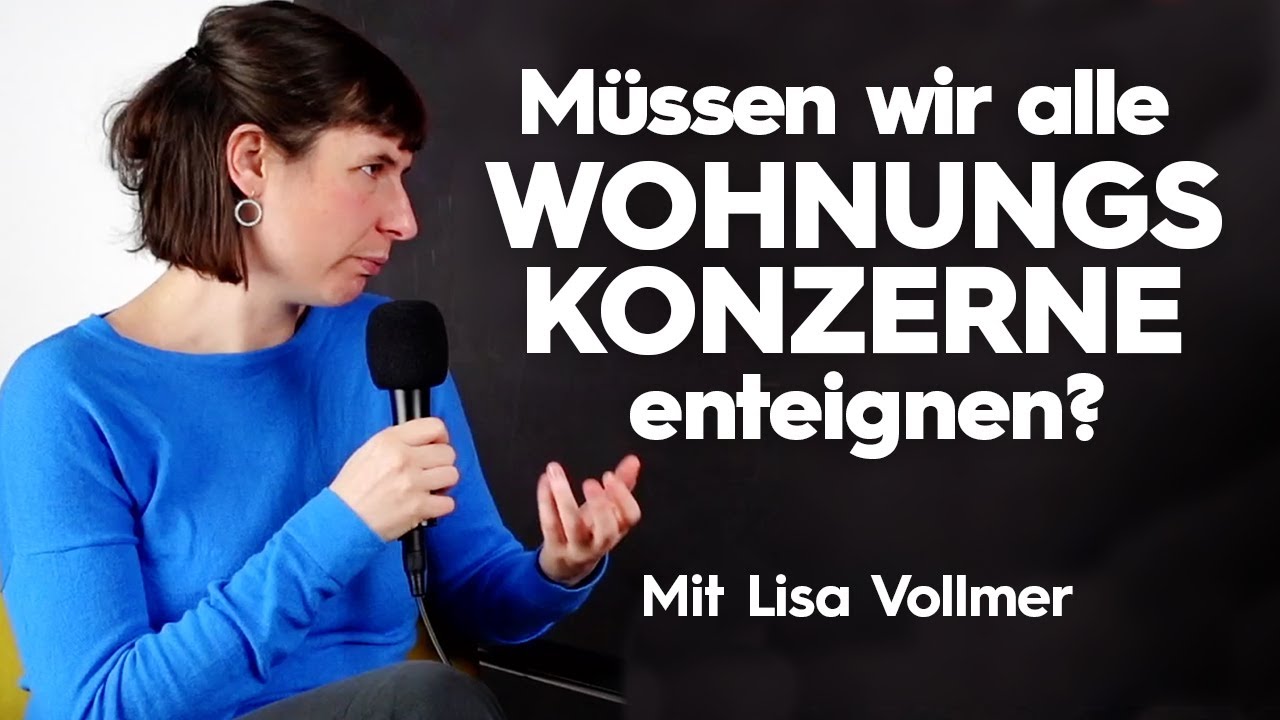 Wie wir die Wohnungskrise &uuml;berwinden | mit Lisa Vollmer (Jacobin Talks)
