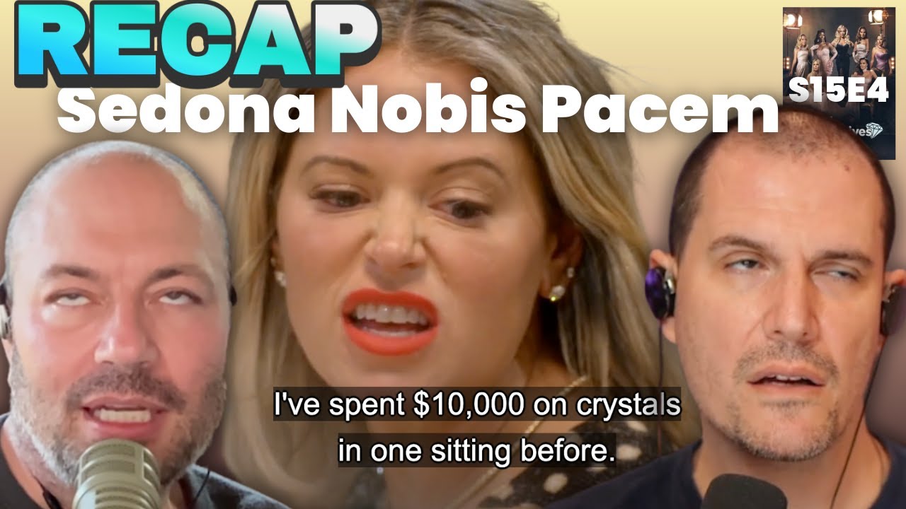 #3153 RHOBH S15E04: Sedona Nobis Pacem