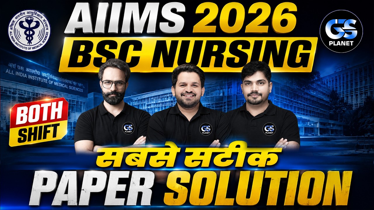AIIMS BSc Nursing 2026 Paper Solution | Shift 1 + Shift 2 | Answer Key & Analysis | cut off