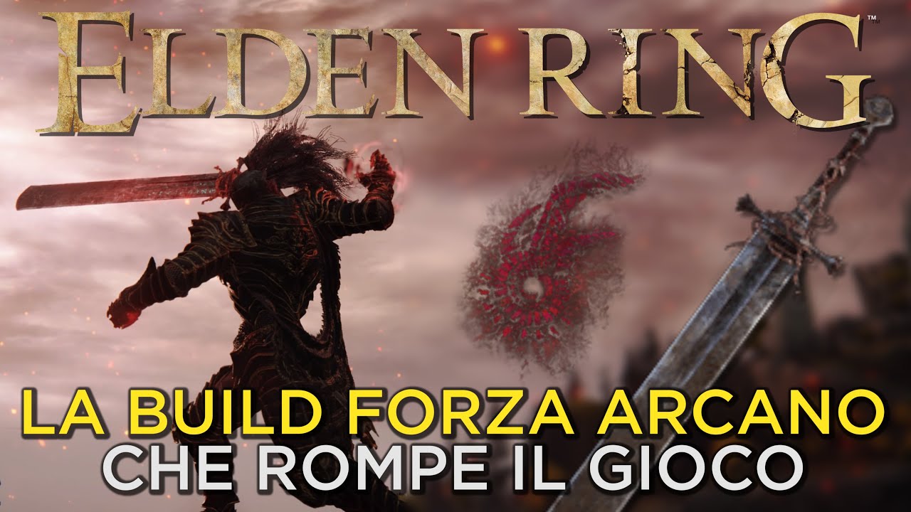 ELDEN RING | LA BUILD FORZA ARCANO CHE ROMPE IL GIOCO - lo Spadone da Carnefice di Marais ora è OP