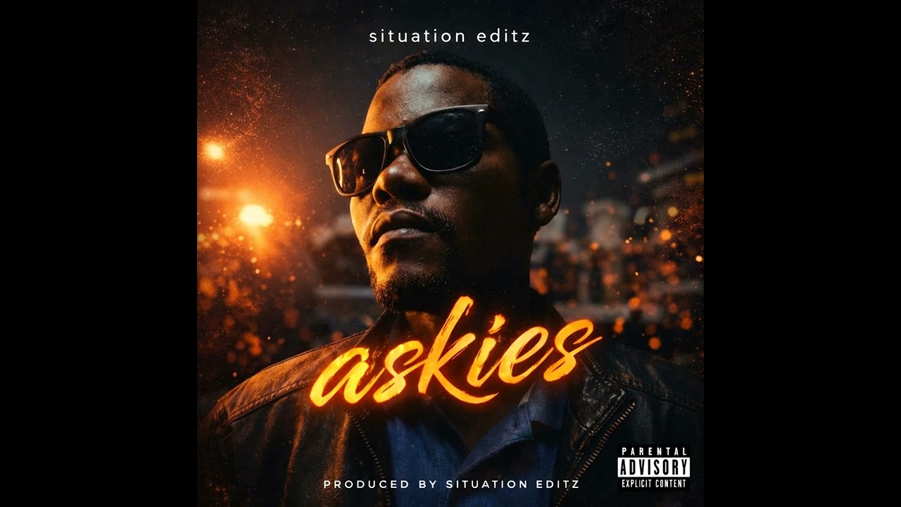 Askies_situation editz