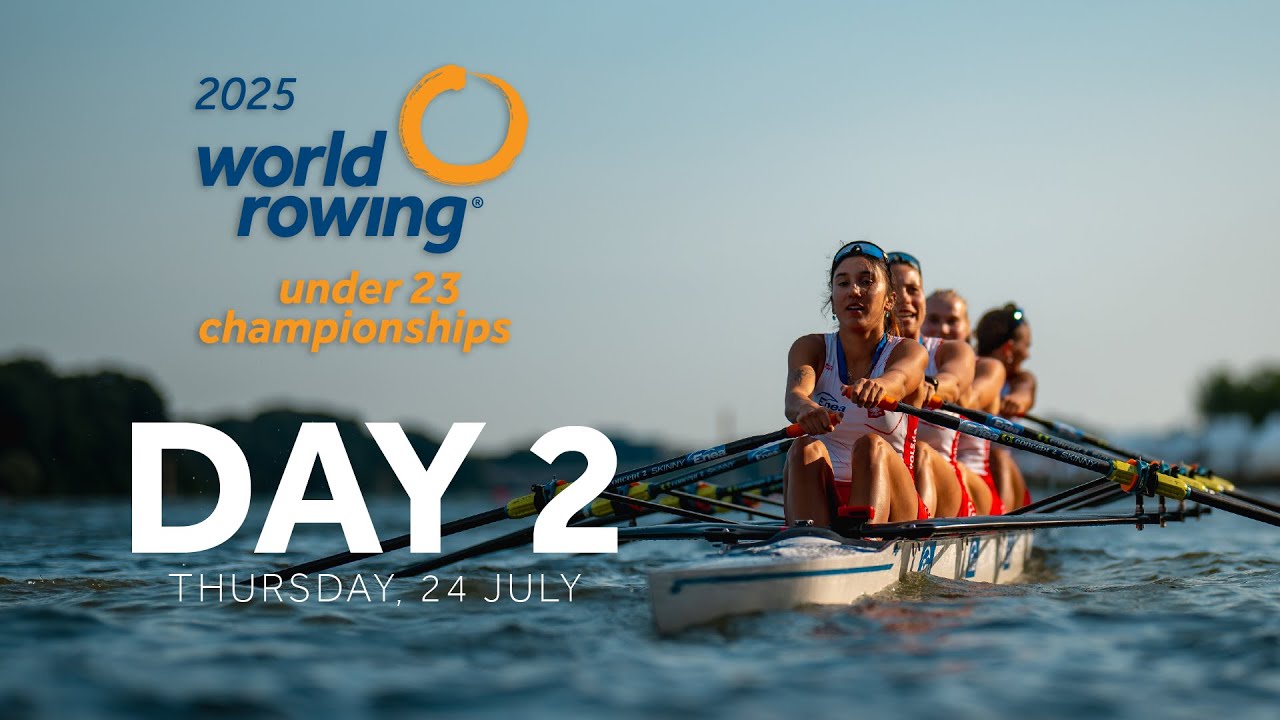 2025 World Rowing Under 23 Championships - Day 2