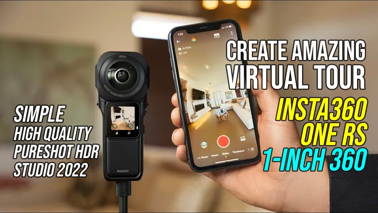 Simple and Game-Changing , Shot Virtual Tour with Insta360 ONE RS 1-INCH 360 ,  THETA X Comparision