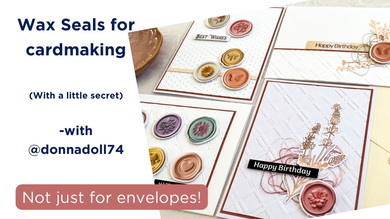 Wax Seals on cards- Not just for Envelopes!