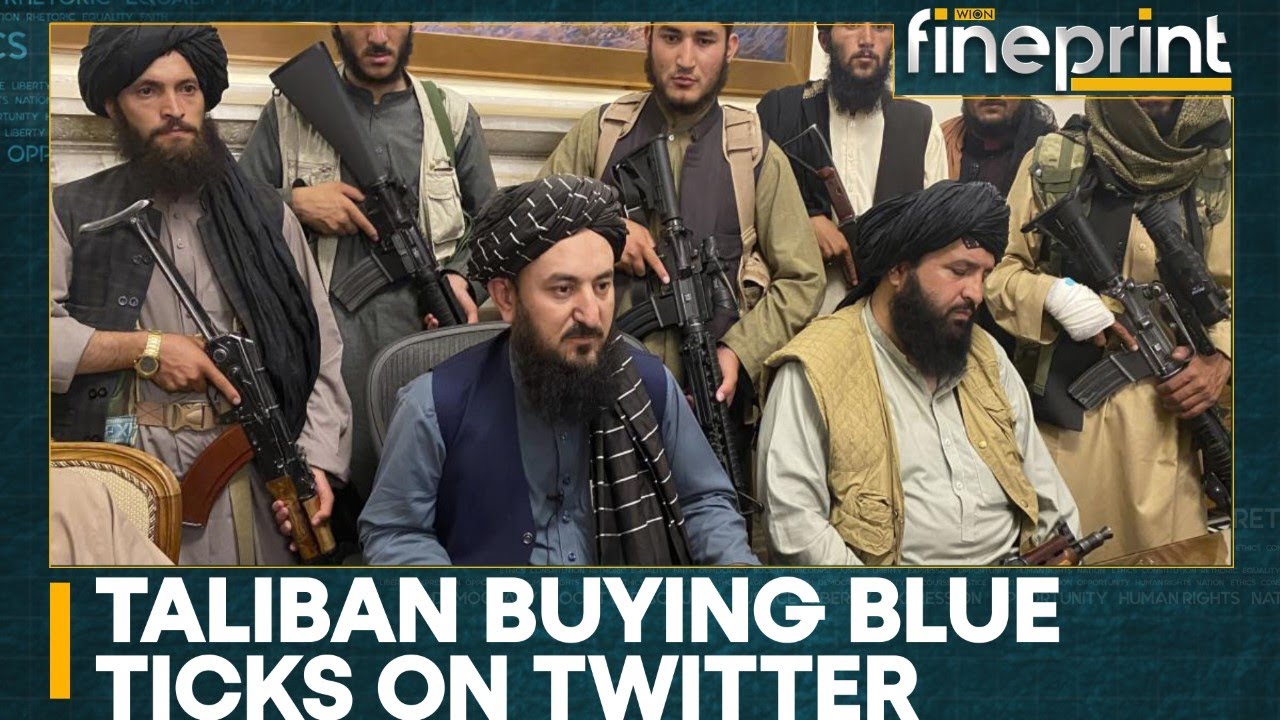 WION Fineprint: Taliban officials begin buying blue ticks on Elon Musk's Twitter