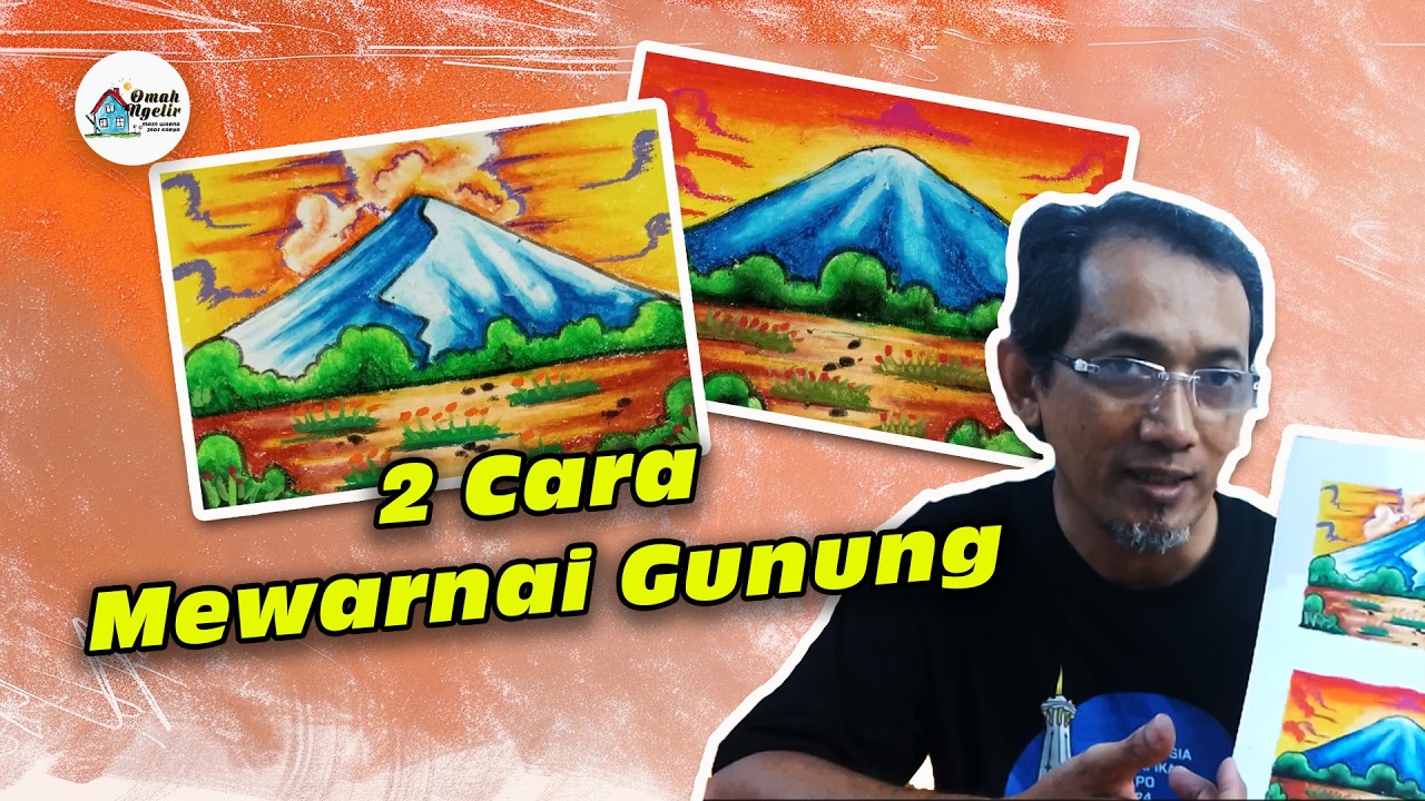 Dua Teknik Mewarnai Gunung
