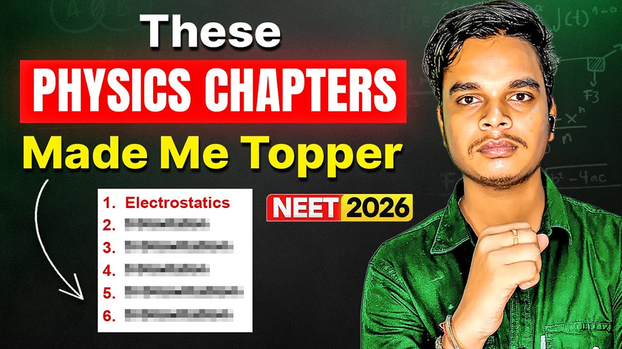 Guranteed 180/180 Marks In Physics🔥| Most High Scoring Chapters Of Physics | NEET 2026