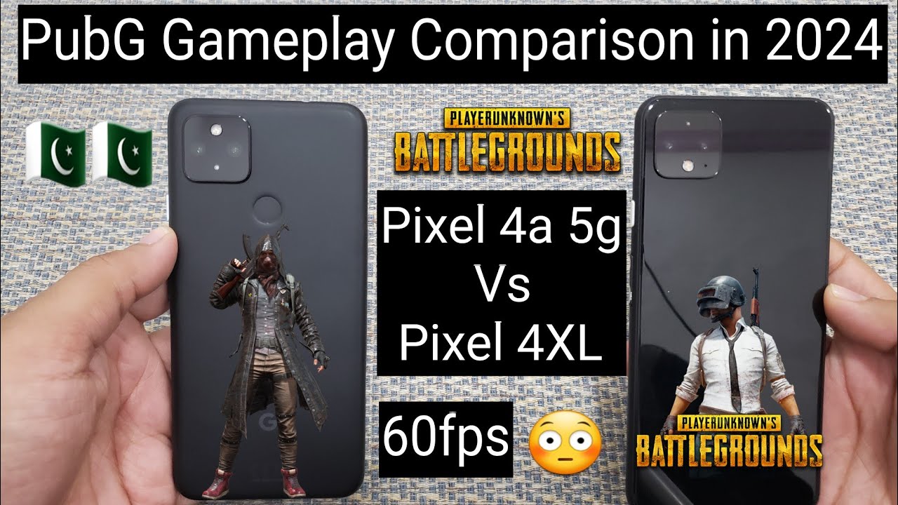 Google Pixel 4a 5g Vs Google Pixel 4 XL PubG Test in 2024 konsa phone best he gaming kay lye.??? 🇵🇰