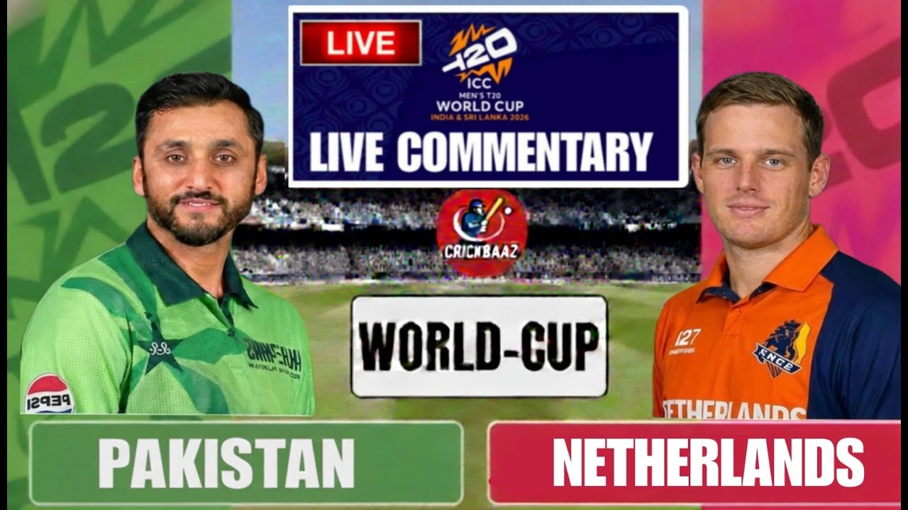 PAK vs NED Live Today Match | Pakistan vs Netherlands | T20 WC 2026 Full Live Commentary
