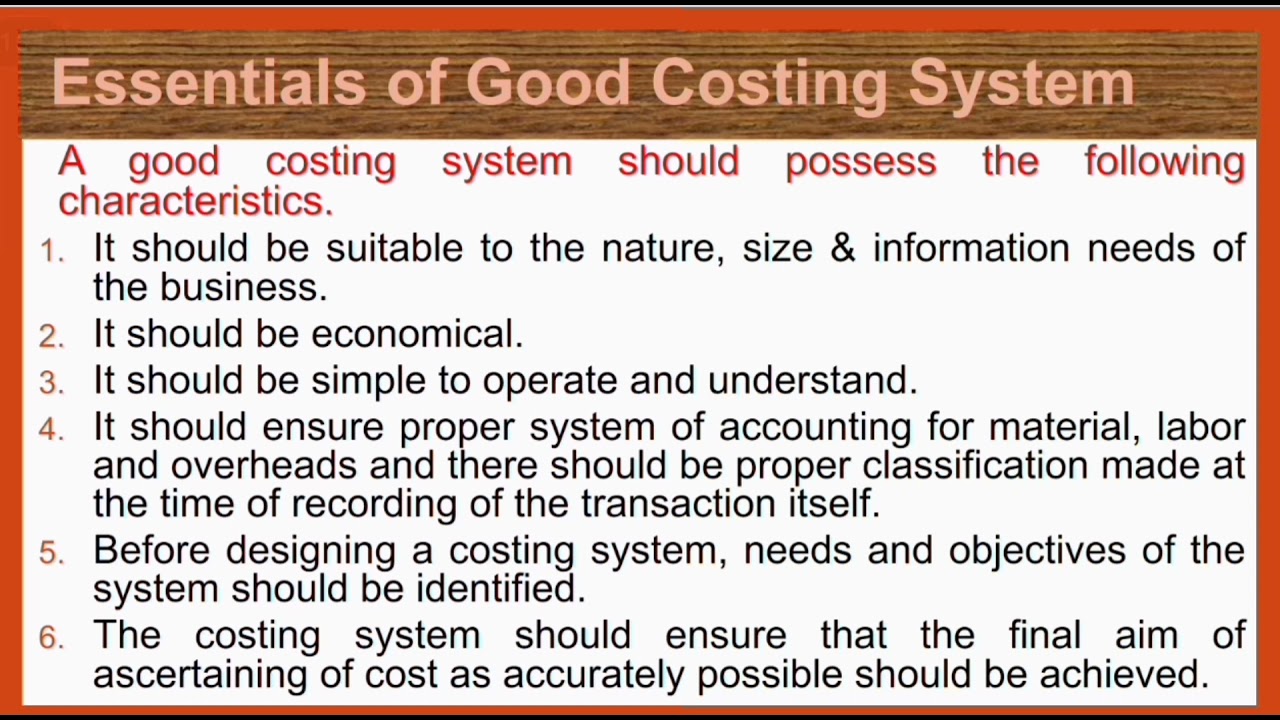 Basic Concepts of Accounting/19-25/Essentials of Good Costing System