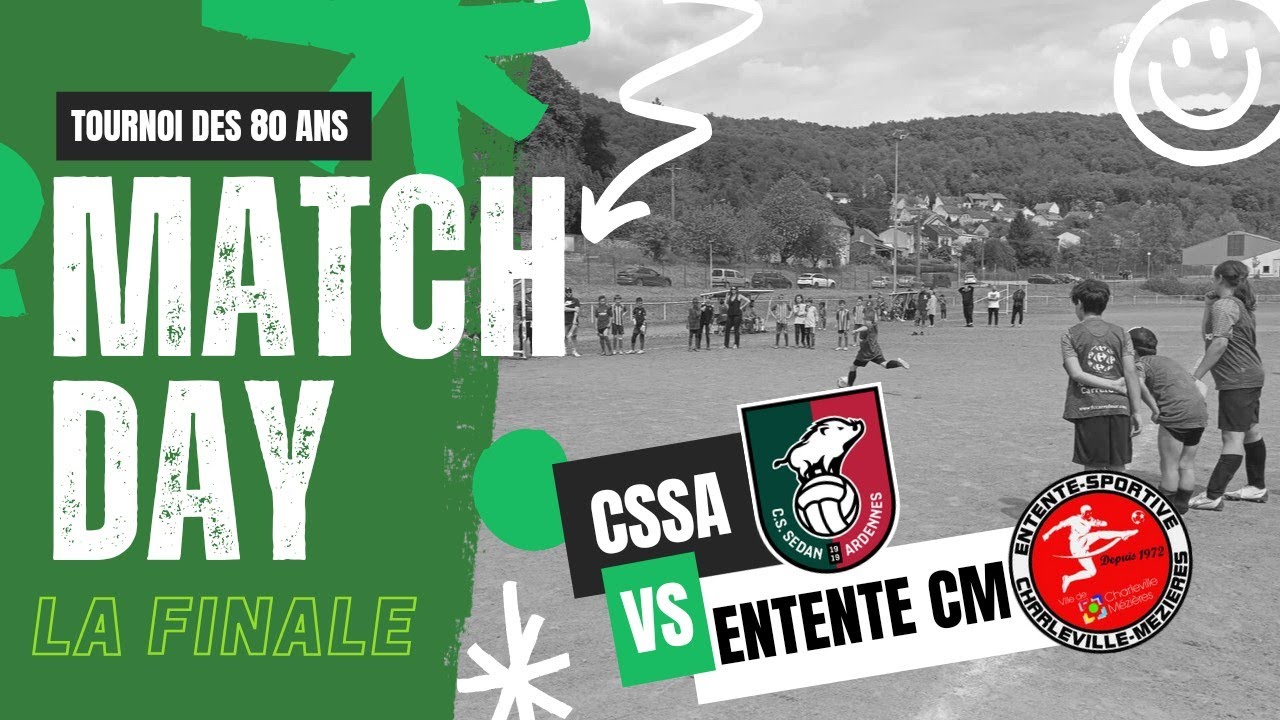 Tournoi Des 80 ans | FINALE | CLUB SPORTIF SEDAN ARDENNES VS ENTENTE SPORTIVE CHARLEVILLE MÉZIÈRES