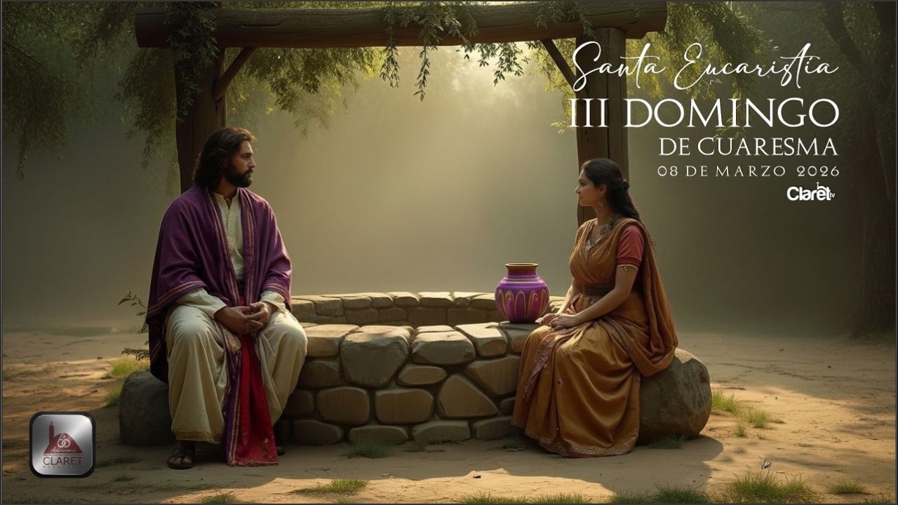 III Domingo de Cuaresma 10:00 am