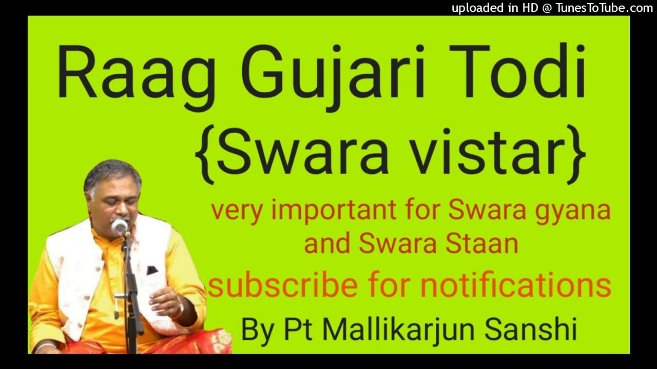 Raag Gujari Todi Swara vistar by Pt Mallikarjun Sanshi #gujaritodi #swaravistar #ptmallikarjunsanshi